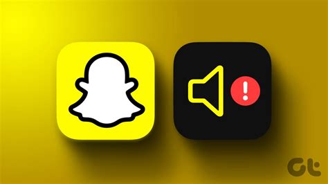 sound on snapchat not working|5 Ways to Fix Snapchat Notification Sound Not Working